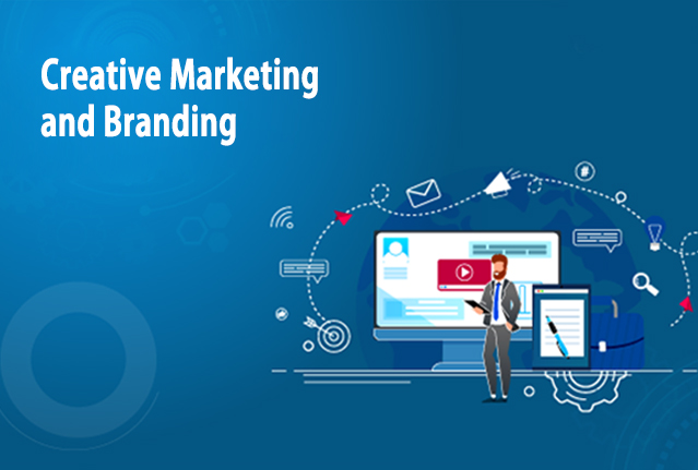 Creative Marketing and Branding